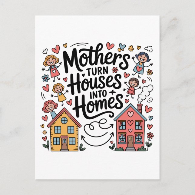 Postal De Anuncios Mothers Turn Houses Into Homes (Anverso)