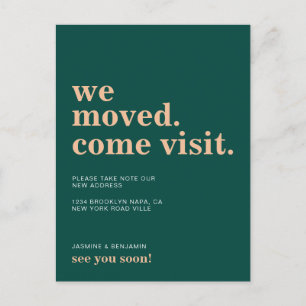 Postal De Anuncios Nos hemos mudado ven a visitar Dark Green Moving