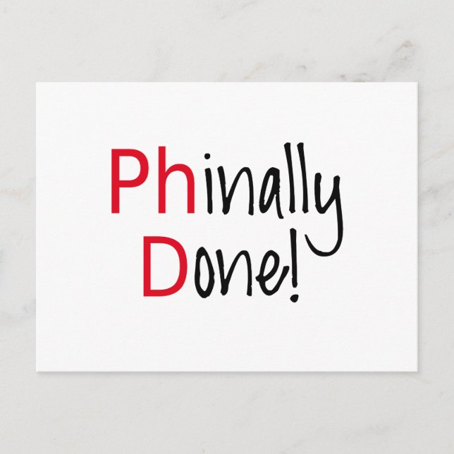 Postal De Anuncios Phinally Done, graduado de doctorado, regalo de gr (Anverso)