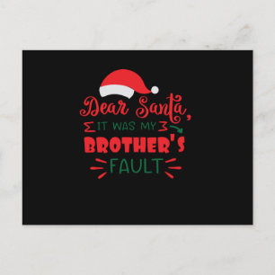 Postal De Anuncios Querido Santa, fue culpa de mi hermano