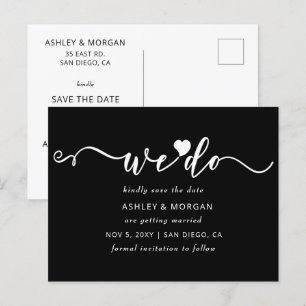 Postal De Anuncios Script Black and White Heart We Do Save the Date