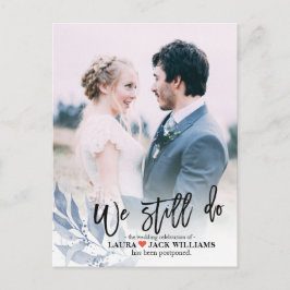 Postal De Anuncios Seguimos Posponiendo Bodas. Foto reprogramada