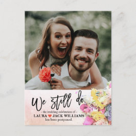 Postal De Anuncios Seguimos Posponiendo Bodas. Foto reprogramada