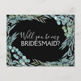 Postal De Anuncios ¿Serás Mi Dama de Honor Eucalipto Verdor
