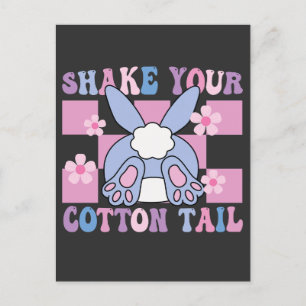 Postal De Anuncios Shake Your Cotton Tail Funny Easter Bunny Groovy