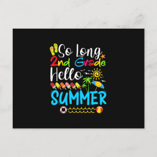 Postal De Anuncios So Long 2nd Grade Hello Summer Last Day Of School.