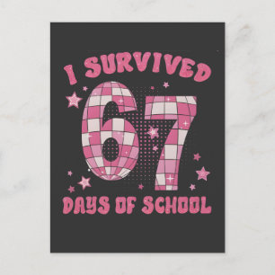 Postal De Anuncios Sobreviví 67 Días de Escuela 100 Días de Escuela