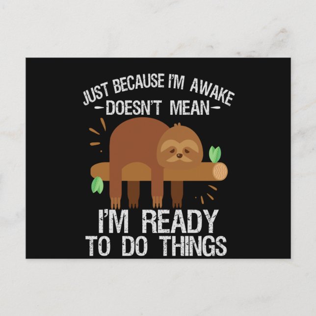 Postal De Anuncios Solo porque estoy despierto no significa que esté  (Anverso)