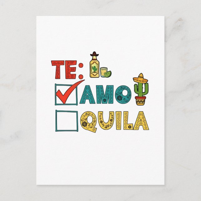 Postal De Anuncios Te Amo Tequila Cinco De Mayo Divertido (Anverso)