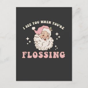Postal De Anuncios Te veo cuando estás usando hilo dental Navidad Den