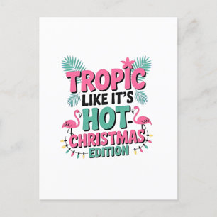 Postal De Anuncios Tropical Como Si Fuera Caluroso: Edición de Navida