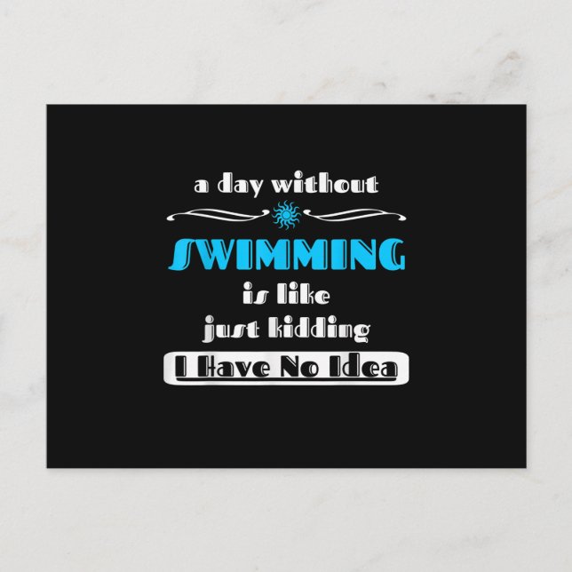 Postal De Anuncios Un Día Sin Nadar Es Como En Bromas Diseño (Anverso)