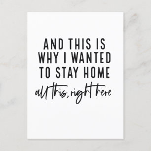 Postal De Anuncios Y por eso quería quedarme en casa