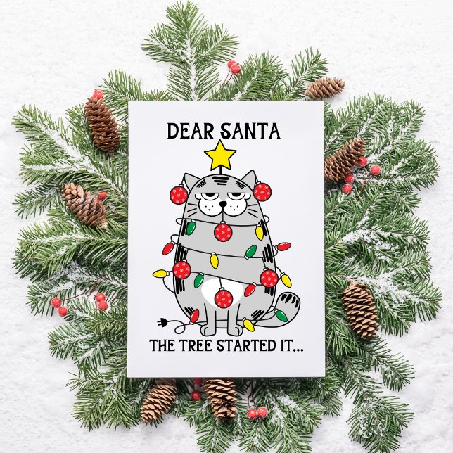 Postal de árbol de gato para Navidades de cancione (Dear Santa the tree started it, funny Christmas cat card)