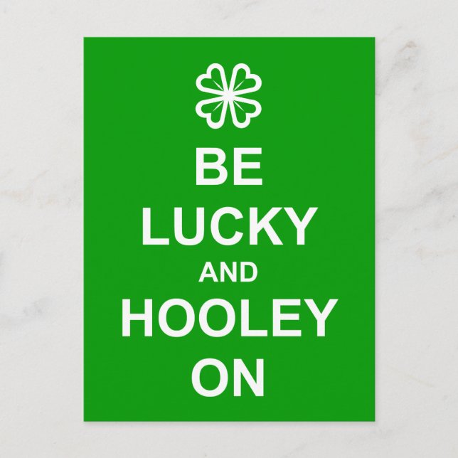 Postal de 'Be Lucky and Hooley On' (Anverso)