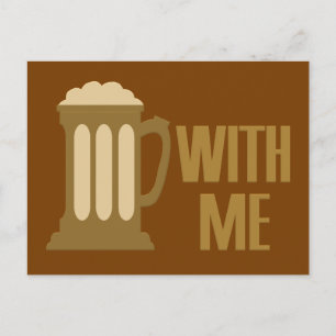 Postal de Beer With Me personalizado