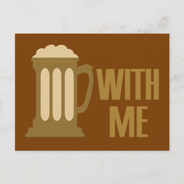 Postal de Beer With Me personalizado (Anverso)