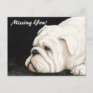 Postal de Bulldog en inglés "Missing You"