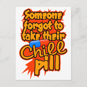 Postal de Chill Pill