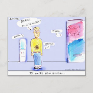 Postal de Dimwitz Comics "If You are from Boston"