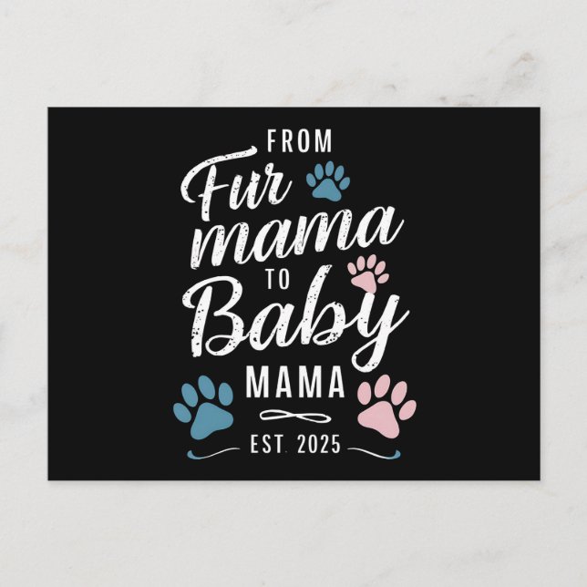 Postal De Fur Mama a Baby Mama Est 2025 Perro Gato Mamá (Anverso)