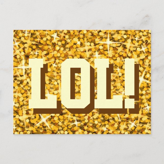 Postal de Glitz "Gold" '¡LOL!' (Anverso)