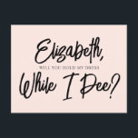Postal de invitación a Be My Bridesmaid Funny Pee<br><div class="desc">La divertida tarjeta de proposición de Bridesmaid incluye una cita graciosa.</div>
