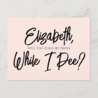 Postal de invitación a Be My Bridesmaid Funny Pee