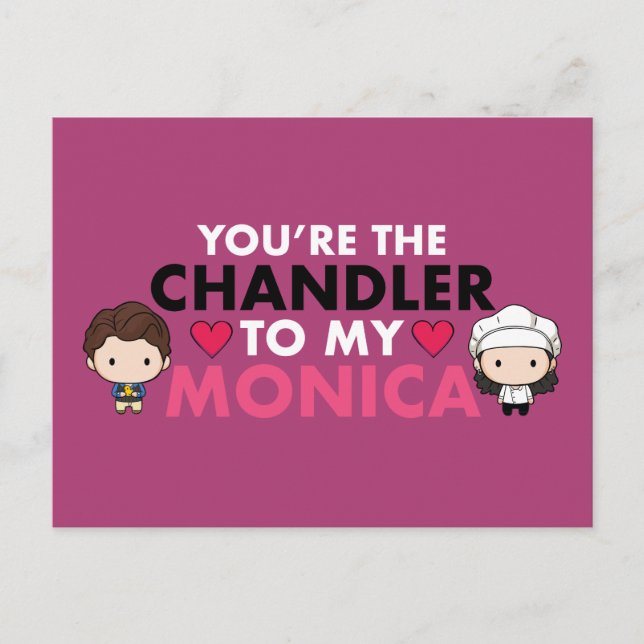 Postal De Invitación AMIGOS™ | Eres el Chandler de mi Monica (Anverso)