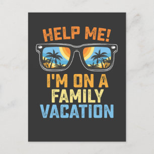 Postal De Invitación Ayúdame estoy de vacaciones en familia