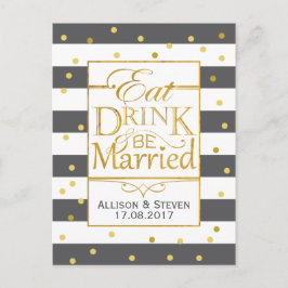 Postal De Invitación Diseño de Come, Bebe y Cásate
