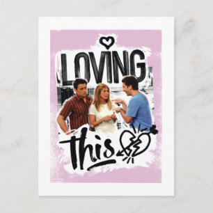 Postal De Invitación FRIENDS™   Joey, Rachel y Ross - ¡Me encanta!