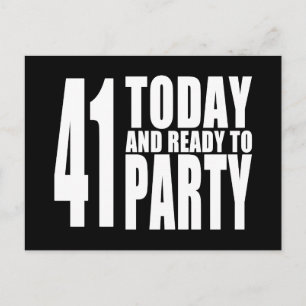 Postal De Invitación Funny 41st Birthdays : 41 Today y Ready to Fiesta