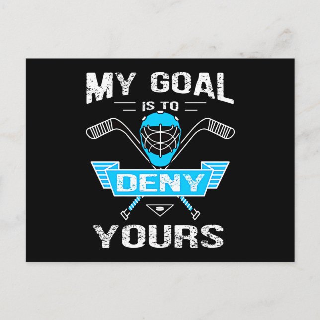 Postal De Invitación Hockey Lover | Mi Objetivo Es Negar La Tuya (Anverso)