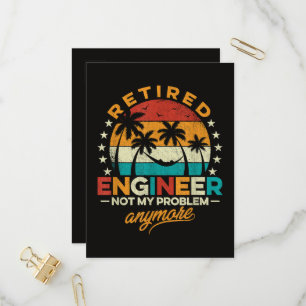 Postal De Invitación Ingeniero Jubilado Ya No Es Mi Problema