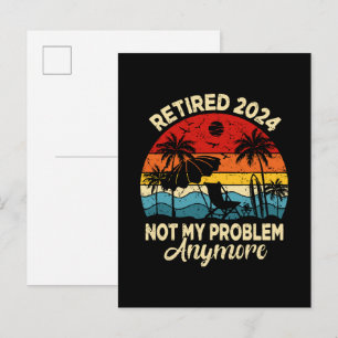 Postal De Invitación Jubilado 2024 No Es Mi Problema Divertido