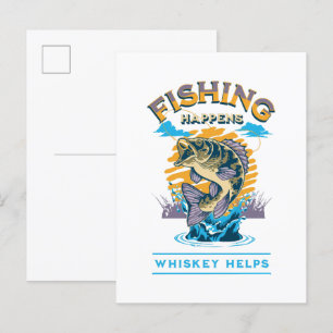 Postal De Invitación La pesca sucede. ¡El whisky ayuda!