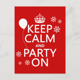 Postal De Invitación Mantener la calma y el Fiesta encendidos - todos l