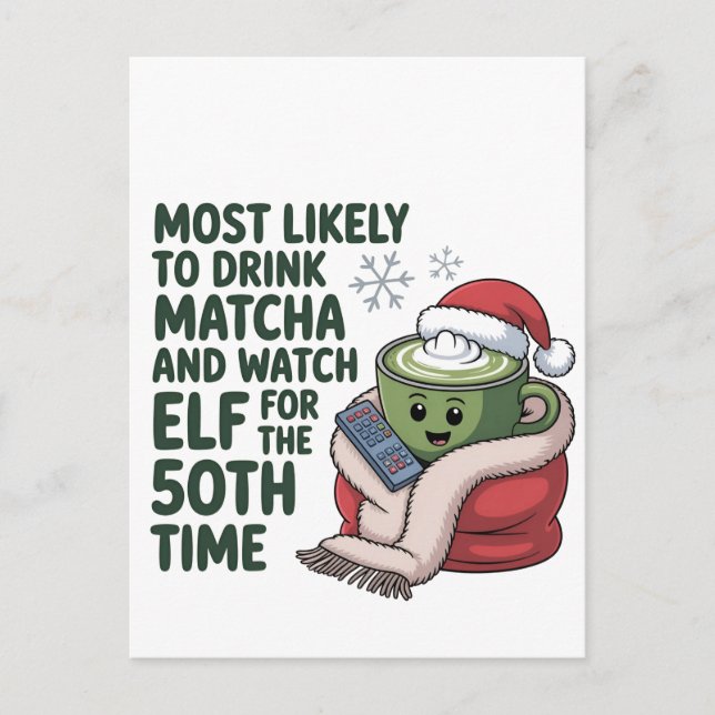 Postal De Invitación Más Propenso a Beber Matcha y Ver Elf Xmas  (Anverso)