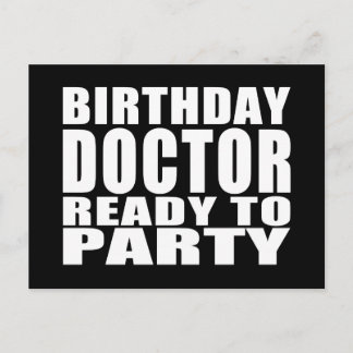 Postal De Invitación Médicos : Médico de cumpleaños listo para Fiesta