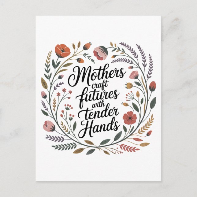 Postal De Invitación Mothers Craft Futures With Tender Hands (Anverso)