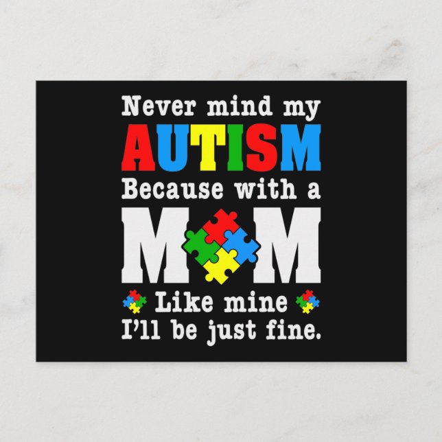 Postal De Invitación Never Mind my Autism Because with a Mom Like Mine (Anverso)