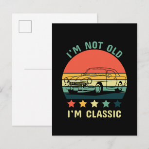 Postal De Invitación No soy viejo, soy clásico