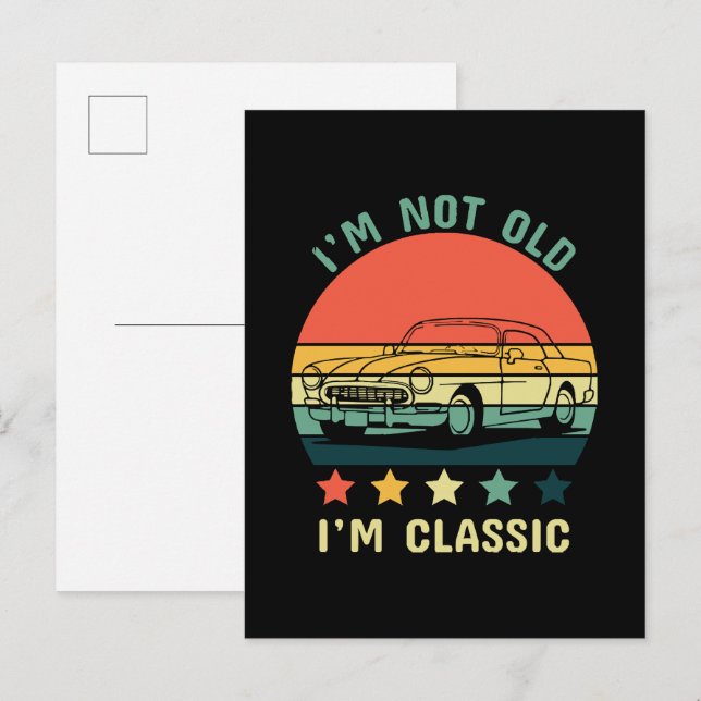 Postal De Invitación No soy viejo, soy clásico (Anverso / Reverso)