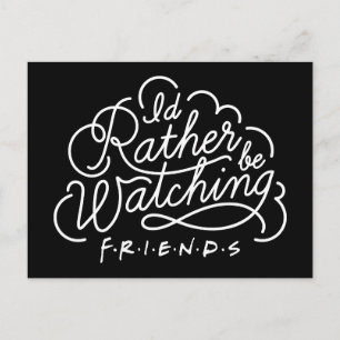 Postal De Invitación Preferiría estar viendo el guión de AMIGOS™