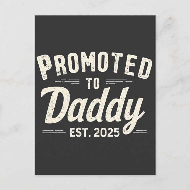 Postal De Invitación Promocionado a Daddy Est. 2025 Día del padre (Anverso)
