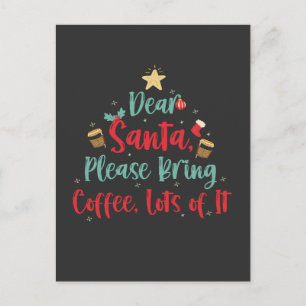 Postal De Invitación Querido Santa Por Favor Trae Café mucho de él Navi