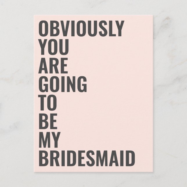 Postal De Invitación ¿Serás Mi Novia, Obviamente, Va A Ser (Anverso)