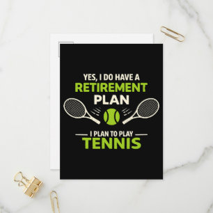 Postal De Invitación Sí, tengo un plan de jubilación Tenis