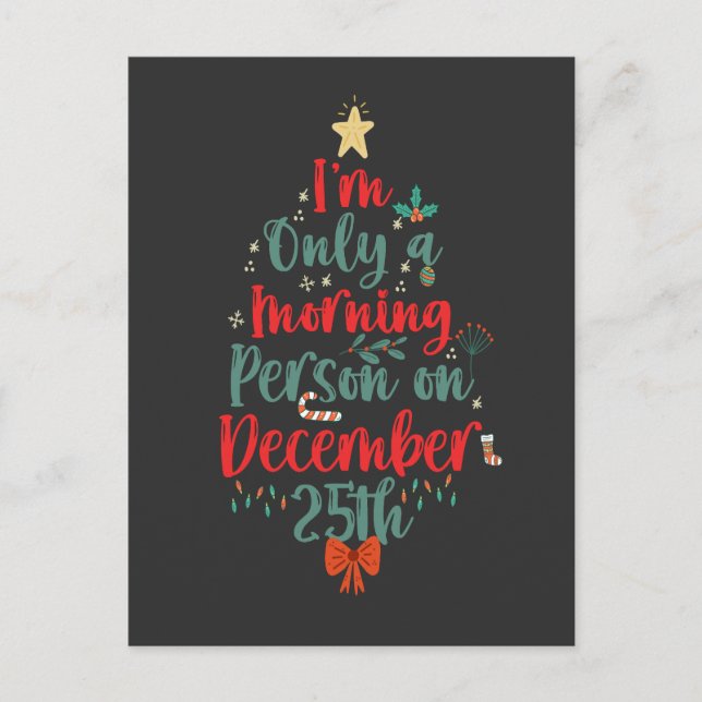 Postal De Invitación Sólo soy persona mañanera el 25 de diciembre Navid (Anverso)